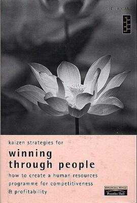 Book Kaizen Strategies for Winning Through People: How to Create a Human Resources Program for Competitiveness and Profitability free