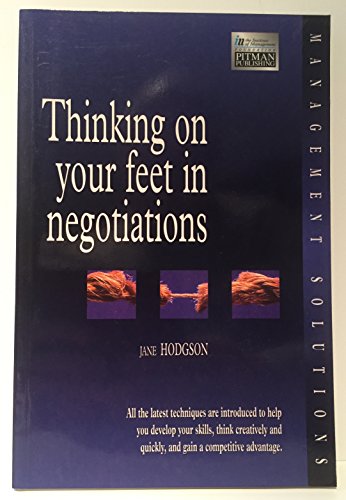 Book Thinking on Your Feet in Negotiations free