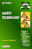 Book Safety Technology: A Practical Programme and Guide (Health & Safety in Practice) free