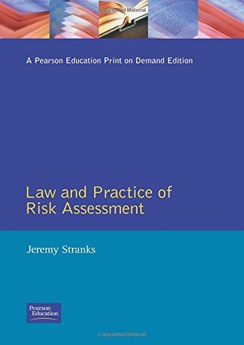 Book Law and Practice of Risk Assessment: A Practical Programme (Health & Safety in Practice) free