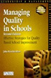 Book Managing Quality in Schools: Effective Strategies for Quality-Based School Improvement free