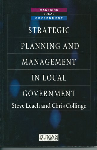 Book Strategic planning and management in local government (Managing local government series) free