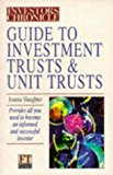 Book "The Investor's Chronicle" Guide to Investment and Unit Trusts ("The Investor's Chronicle" Series) free