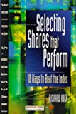 Book Selecting Shares That Perform - 10 Ways to Beat the Index free