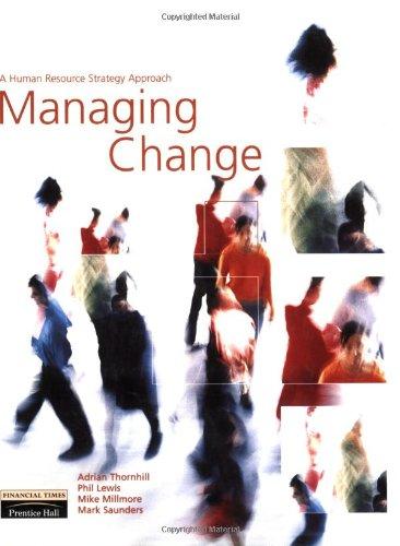 Book Managing Change: A Human Resource Strategy Approach free