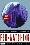 Book Fed Watching: Making Sense of Market Information (Financial Times Series) free