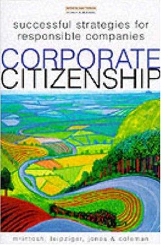 Book Corporate Citizenship: Successful Strategies for Responsible Companies free