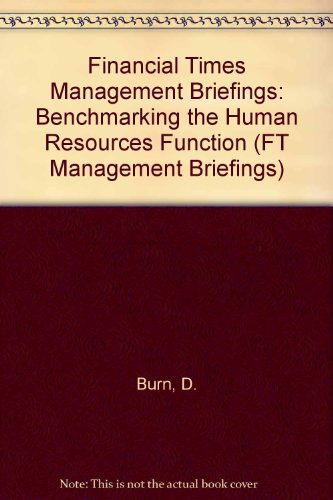 Book Benchmarking The Human Resources Function (financial Times Management Briefings) free