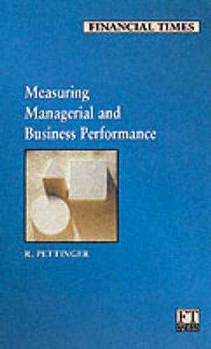 Book Financial Times Management Briefings: Measuring Managerial and Business (FT Management Briefings) free