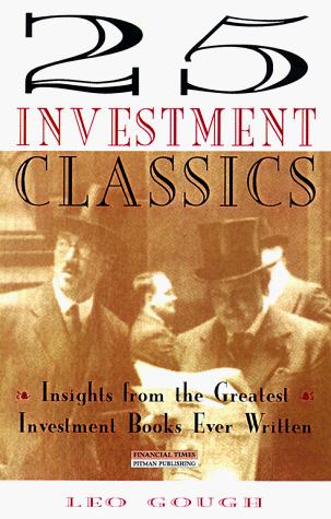 Book 25 Investment Classics: Insights from the Greatest Investment Books of All Time free