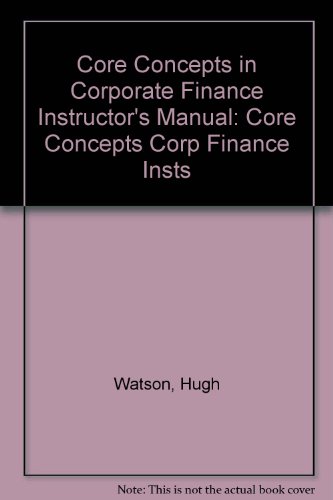 Book Core Concepts in Corporate Finance Instructor's Manual: Core Concepts Corp Finance Insts free