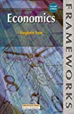 Book ECONOMICS (FRAMEWORKS S.) free