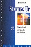 Book Starting Up: How to Launch and Grow the Business (NatWest Business Handbooks) free