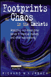 Book Footprints of Chaos in the Market: Analyzing Non-Linear Time Series in Financial Markets and Other Natural Systems (Financial Times (Prentice Hall)) free