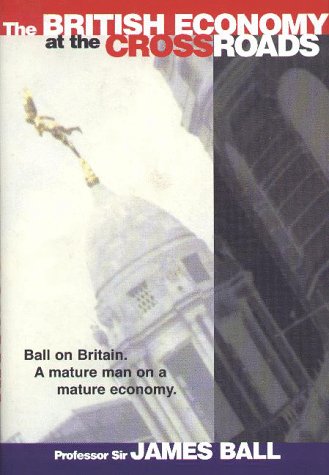 Book The British Economy at the Crossroads free