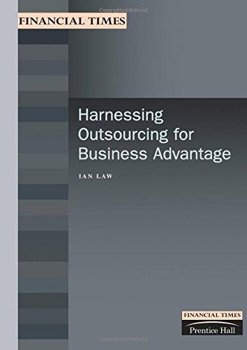Book Harnessing Outsourcing for Business Advantage (Financial Times Management Briefings) free