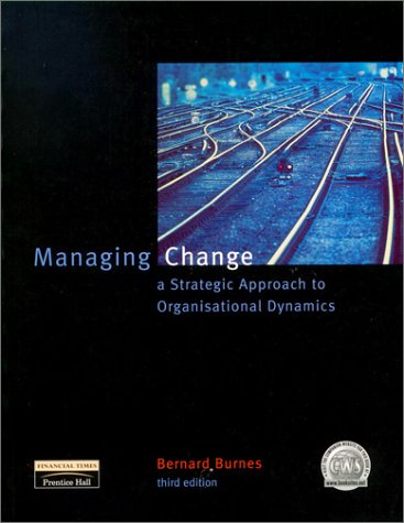Book Managing Change: A Strategic Approach to Organisational Dynamics free