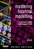 Book Mastering Financial Modeling: A Practitioner's Guide to Applied Corporate Finance (Market Editions) free