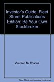Book Investor's Guide: Be Your Own Stockbroker free