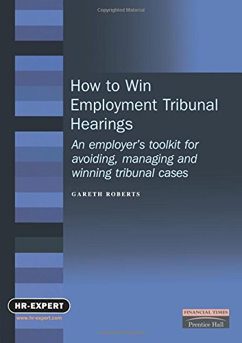 Book How To Win Employment Tribunal Hearings free