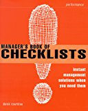 Book Manager's Book of Checklists : Instant Management Solutions When You Need Them (Smarter Solutions: The Performance Pack) free