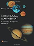 Book Cross-Cultural Management: A Knowledge Management Perspective free