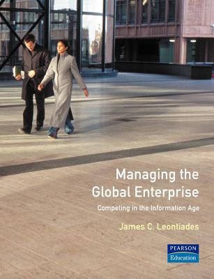 Book Managing the Global Enterprise: Competing in the Information Age free