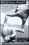 Book Weightless Wealth: find your real value in a future of intangible assets free