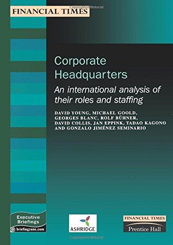 Book Corporate Headquarters: an International Analysis of Their Roles and Staffing (FT) free