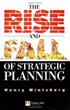 Book The Rise and Fall of Strategic Planning free