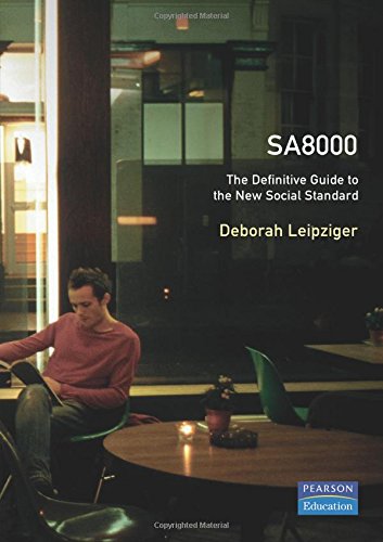 Book SA8000: The Definitive Guide to the New Social Standard free