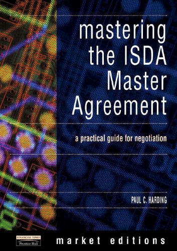 Book Mastering the Isda Master Agreement: A Practical Guide for Negotiators (Market Editions) free