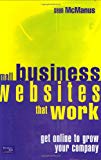 Book Small Business Websites That Work: Get Online to Grow Your Company free
