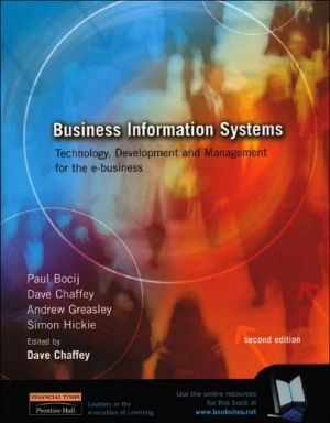 Book Business Information Systems: Technology, Development and Management for the E-Business free
