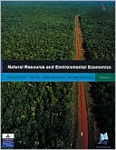 Book Natural Resource and Environmental Economics (3rd Edition) free