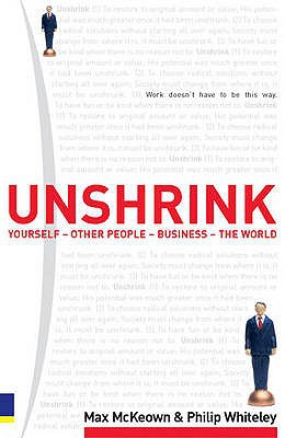 Book Unshrink: Yourself, Other People, Business, the World free