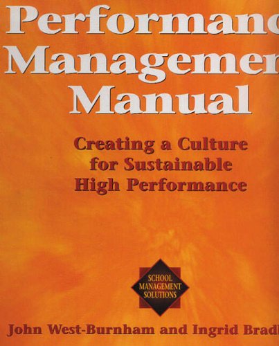 Book Performance Management Manual Pack: Creating a Culture for Sustainable High Performance (Schools Management Solutions) free