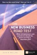 Book New Business Road Test: What Entrepreneurs & Executives Should Do Before Writing a Business Plan free