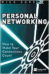 Book Personal Networking: How to Make Your Connections Count free