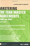 Book Mastering the Isda Master Agreements 1992 & 2002: A Practical Guide for Negotiation free