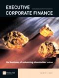 Book Executive Corporate Finance: The Business of enhancing shareholder value free