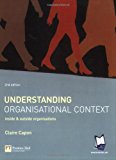 Book Understanding Organisational Context: Inside & Outside Organisations free