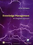 Book Knowledge Management: An Integral Approach free