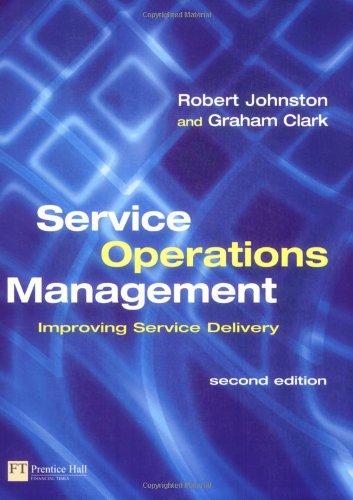 Book Service Operations Management: Improving Service Delivery (2nd Edition) free