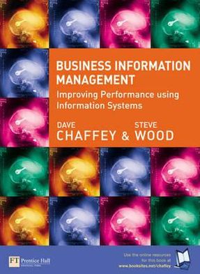 Book Business Information Management: Improving Performance Using Information Systems free