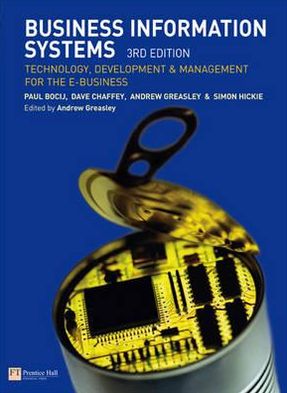Book Business Information Systems: Technology, Development and Management for the E-business free