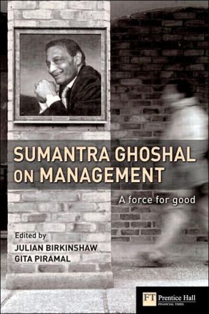Book Sumantra Ghoshal on Management: A Force for Good free