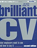 Book Brilliant Cv: What Employers Want To See And How To Say It free
