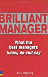 Book Brilliant Manager: What the Best Managers Know, Do & Say free