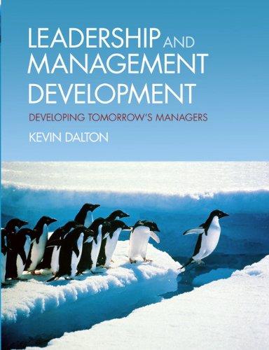 Book Leadership and Management Development: Developing Tomorrow's Managers free